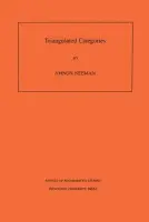 Triangulated Categories - Neeman, Amnon
