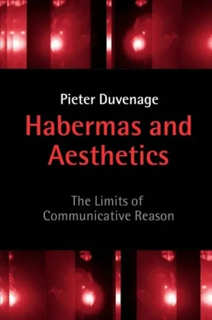 Habermas and Aesthetics - Duvenage, Pieter (Rand Afrikaans University)