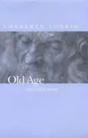 Old Age and Other Essays - Bobbio, Norberto (University of Turin)