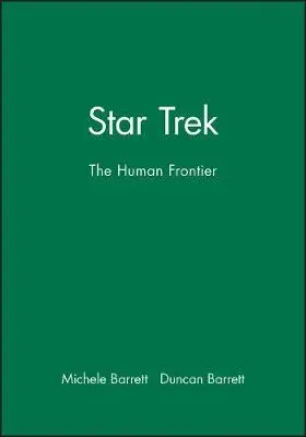 Star Trek - Barrett, Michele a Barrett, Duncan (Independent Scholar)