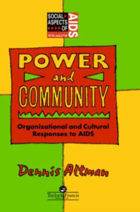 Power & Community - Altman, Dennis