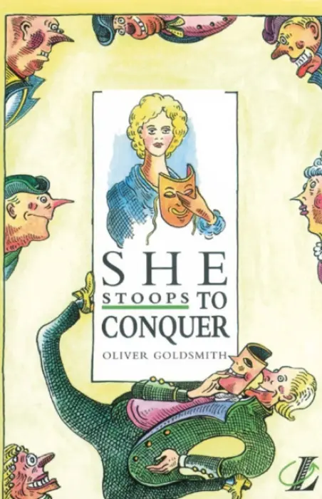 She Stoops to Conquer - Goldsmith, Oliver a Blatchford, Roy a Millum, Trevor