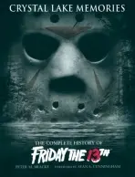 Crystal Lake Memories - Bracke, Peter M.