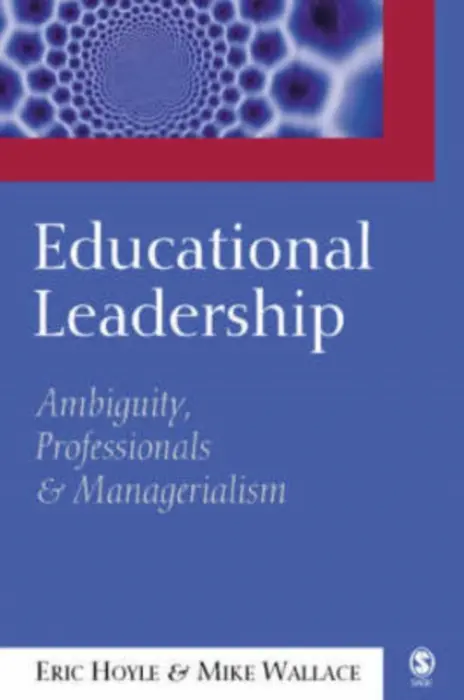 Educational Leadership - Hoyle, Eric a Wallace, Mike
