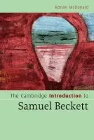 Cambridge Introduction to Samuel Beckett - McDonald, Ronan (University of Reading)
