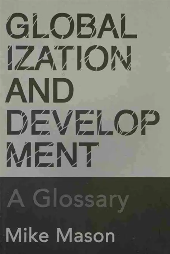 Globalization and Development - Mason, Michael