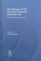 Reform of UK Personal Property Security Law