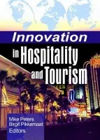 Innovation in Hospitality and Tourism - Peters, Mike