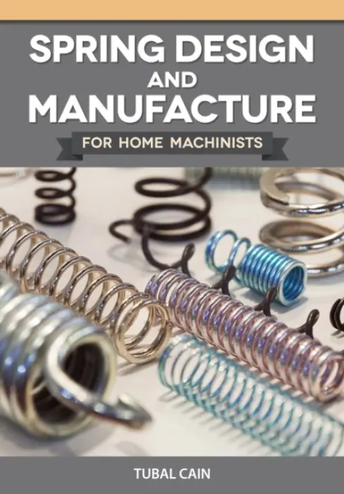 Spring Design and Manufacture - Cain, Tubal
