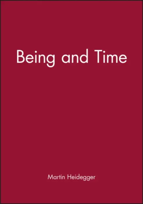 Being and Time - Heidegger, Martin