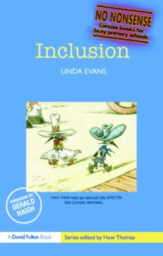 Inclusion - Evans, Linda (Education Consultant, UK)