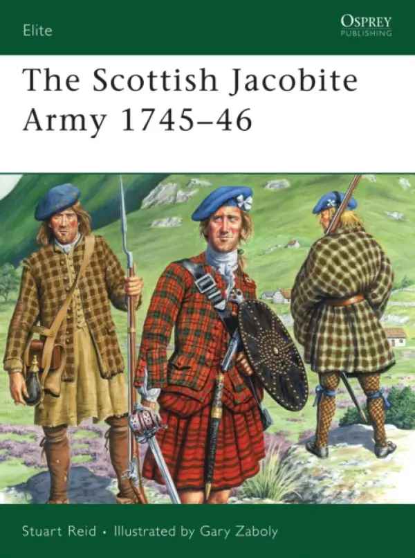Scottish Jacobite Army 1745-46 - Reid, Stuart