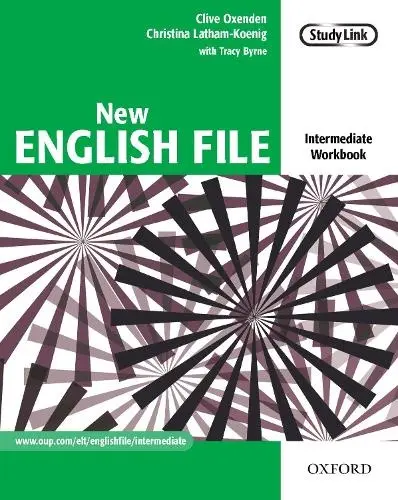 New English File: Intermediate: Workbook - Oxenden, Clive a Latham-Koenig, Christina