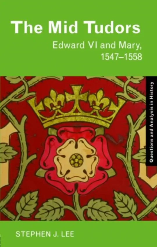 Mid Tudors - Lee, Stephen J.