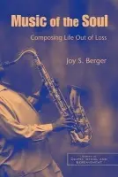 Music of the Soul - Berger, Joy S.