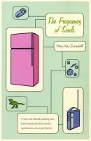 Frequency of Souls - Zuravleff, Mary Kay