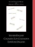 Spanish-English Cognates / Los Cognados Espa-oles-Ingleses - Woods, Richard D. a Stovall, Margaret McGinty