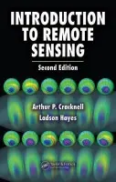 Introduction to Remote Sensing - Cracknell, Arthur P.