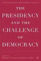 Presidency and the Challenge of Democracy