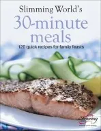 Slimming World 30-Minute Meals - Slimming World