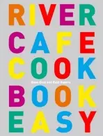 River Cafe Cook Book Easy - Gray, Rose a Rogers, Ruth