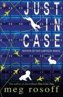 Just in Case - Rosoff, Meg