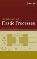 Handbook of Plastic Processes - Harper, Charles A. (Technology Seminars, Inc.)
