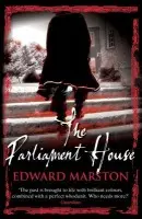 Parliament House - Marston, Edward