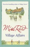 Village Affairs - Miss Read