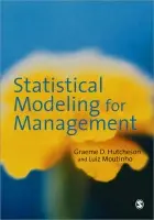 Statistical Modeling for Management - Hutcheson, Graeme D a Moutinho, Luiz A M