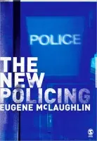 New Policing - McLaughlin, Eugene