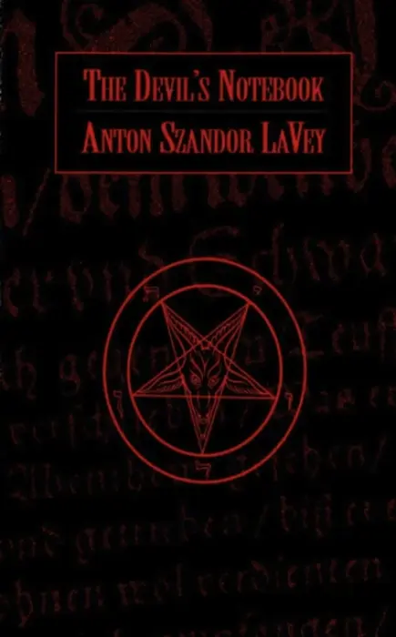The Devil's Notebook - Anton Lavey
