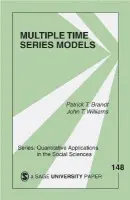 Multiple Time Series Models - Brandt, Patrick T. a Williams, John Taylor