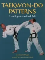 Taekwon-Do Patterns - Hogan, Jim