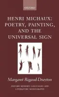 Henri Michaux - Rigaud-Drayton, Margaret (College Lecturer in French, Christ's College, Cambridge University)