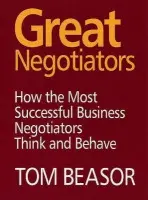 Great Negotiators - Beasor, Tom
