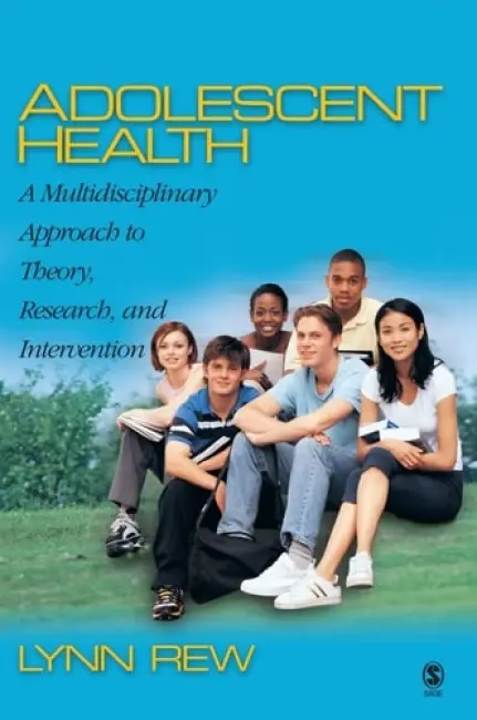 Adolescent Health - Rew, D. Lynn