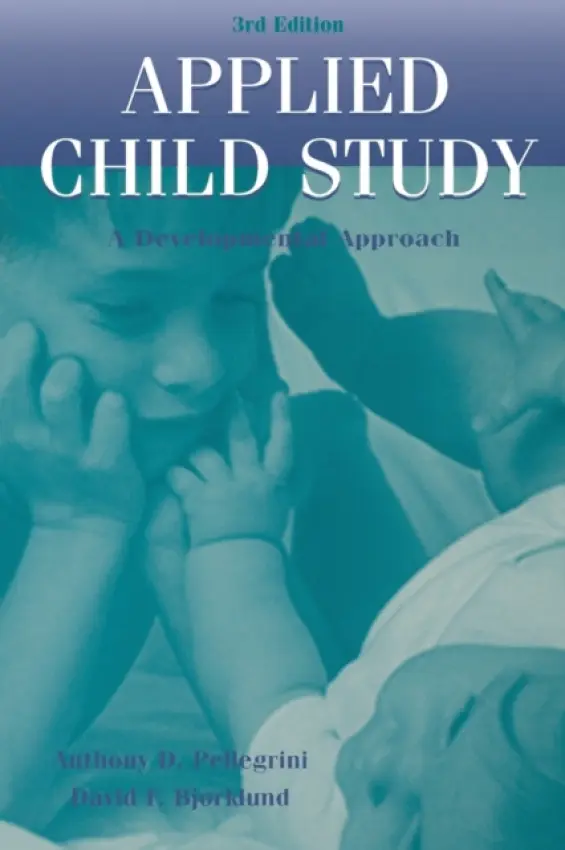 Applied Child Study - Pellegrini, Anthony D. a Bjorklund, David F.