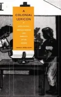 Colonial Lexicon - Hunt, Nancy Rose