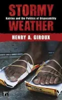 Stormy Weather - Giroux, Henry A.