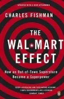 Wal-Mart Effect - Fishman, Charles