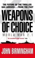 Weapons of Choice - Birmingham, John