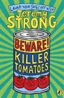Beware! Killer Tomatoes - Strong, Jeremy