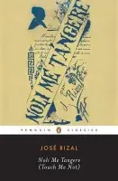 Noli Me Tangere - Rizal, Jose