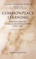 Commonplace Learning - Hotson, Howard (Fellow and Tutor in Modern History, St Anne's College, Oxford)