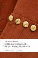 Life and Opinions of Tristram Shandy, Gentleman - Sterne, Laurence