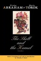 Shell and the Kernel - Abraham, Nicolas a Torok, Maria