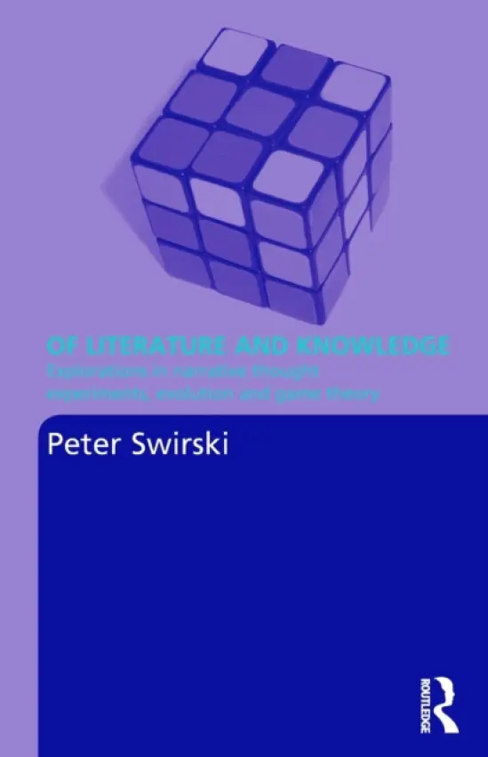 Of Literature and Knowledge - Swirski, Peter (University of Hong Kong)
