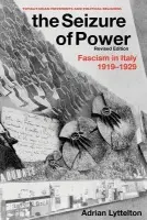 Seizure of Power - Lyttelton, Professor Adrian a Lyttelton, Adrian
