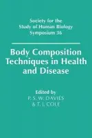 Body Composition Techniques in Health and Disease